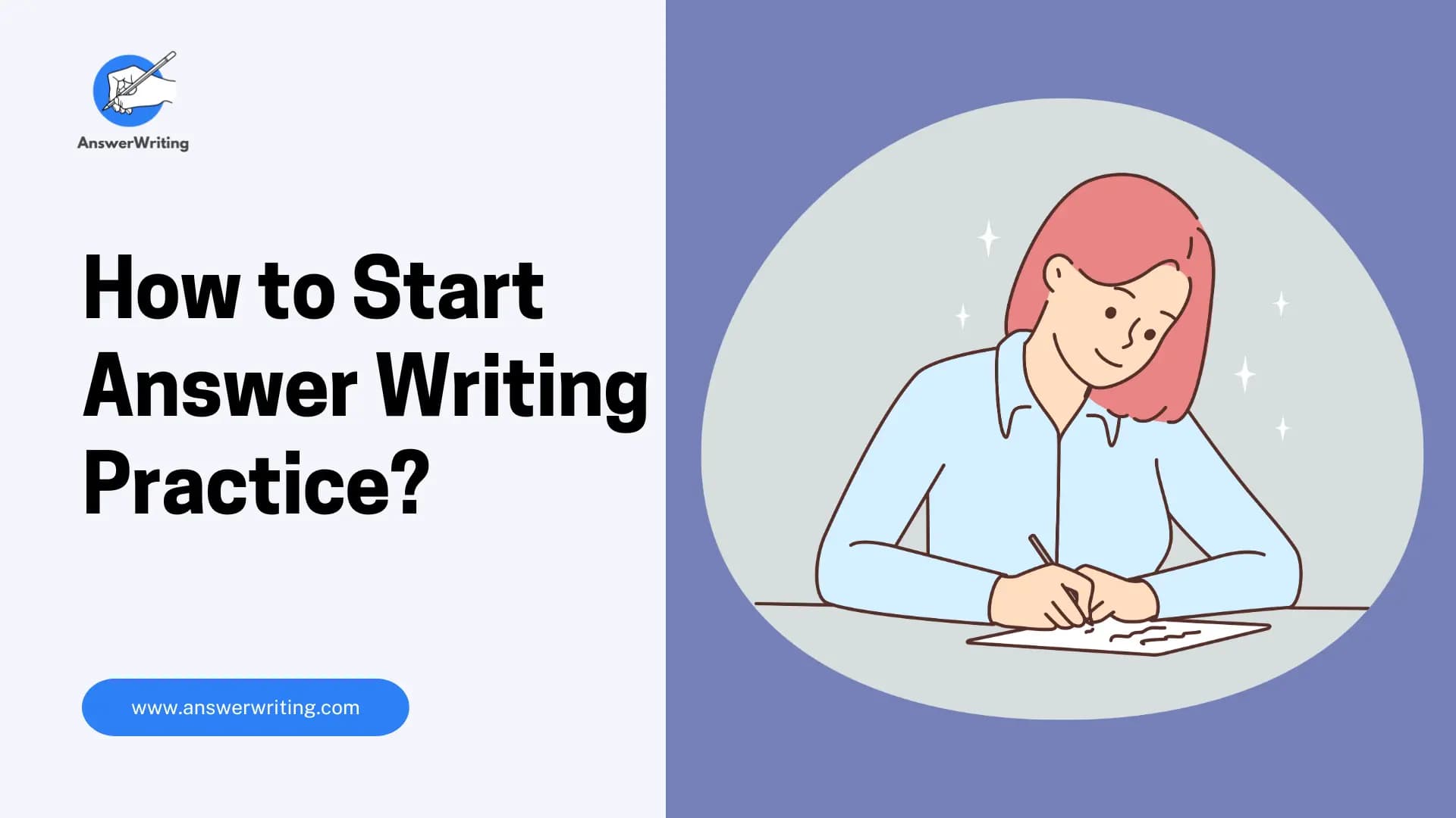 How to Start Answer Writing for UPSC IAS Mains